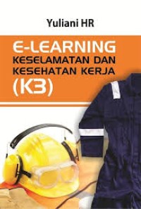 Image of E-Learning Keselamatan dan Kesehatan Kerja (K3)