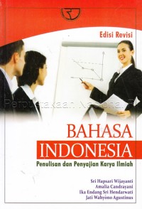 Image of Bahasa Indonesia : penulisan dan penyajian karya ilmiah