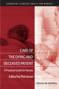 Image of Care of the dying and deceased patient: a practical guide for nurses
