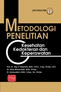 Image of Metodologi penelitian kesehatan, kedokteran dan keperawatan