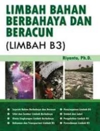 Image of Limbah Bahan Berbahaya dan Beracun (Limbah B3)