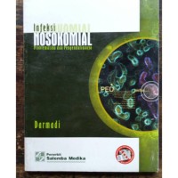 Image of Infeksi nosokomial: problematika dan pengendaliannya