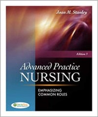 Image of Advanced practice nursing: emphasizing common roles