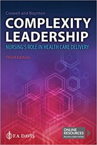 Image of Complexity leadership: nursing's role in health care delivery