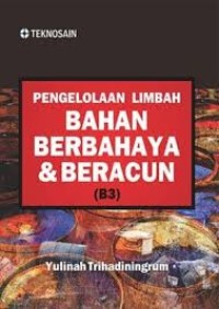 Image of Pengelolaan Limbah Bahan Berbahaya & Beracun