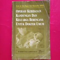 Image of Operasi kebidanan dan keluargabberencana untuk dokter umum