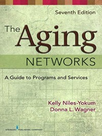 Image of The aging network: programs and services