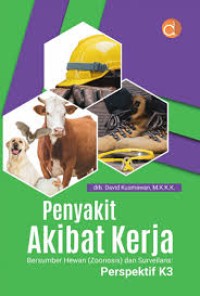 Image of Penyakit Akibat Kerja bersumber hewan (zoonosis) dan surveilans Perspektif K3