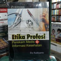 Image of Etika profesi perekam medis & informasi kesehatan