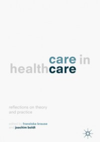Image of Care in healthcare: reflections on theory and practice