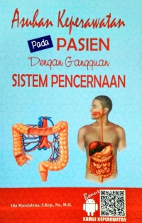 Image of Asuhan keperawatan pada pasien dengan gangguan sitem pencernaan