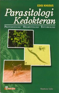 Image of Parasitologi kedokteran : protozoologi, helmintologi, entomologi