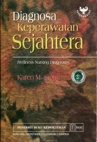 Image of Diagnosa keperawatan sejahtera = wellness nursing diagnosis