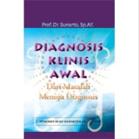 Image of Diagnosis klinis awal : dari masalah menuju diagnosis