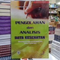 Image of Pengolahan dan analissis data kesehatan