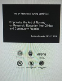 Image of Proceeding The 6th International Nursing Conference: Emphasize the Art of Nursing on Research, Education into Clinical and Community Practice