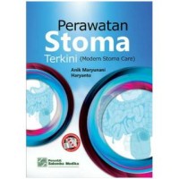 Image of Perawatan Stoma Terkini= Modern Stoma Care