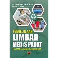 Image of Pengelolaan limbah medis padat: Fasyankes ramah lingkungan