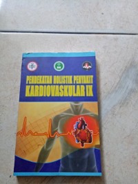 Image of Pendekatan holistik penyakit kardiovaskular IX