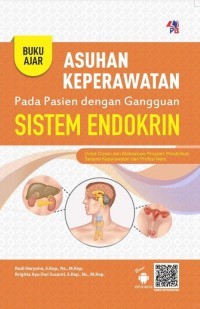 Image of Buku ajar asuhan keperawatan pada pasien dengan gangguan sistem endokrin
