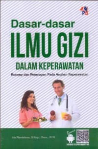Image of Dasar-dasar ilmu gizi dalam keperawatan