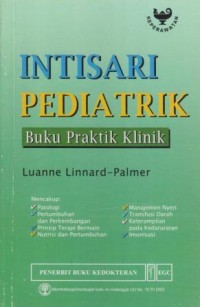 Image of Intisari Pediatrik : Buku Praktik Klinik