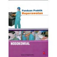 Image of Panduan praktik keperawatan Nosokomial