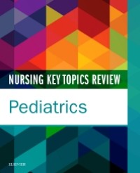 Image of Pediatrics : Nursing Key Topics Review