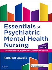 Image of Essentials of Psychiatric Mental Health Nursing: A Communication Approach to Evidence-Based care