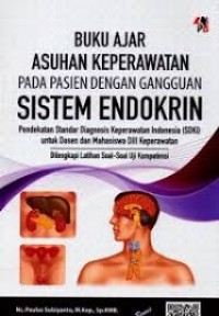 Image of Asuhan keperawatan pada pasien dengan gangguan sistem endrokrin